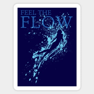 Feel The Flow Sticker